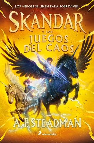 SKANDAR Y LOS JUEGOS DEL CAOS 3 .. | A. F Steadman