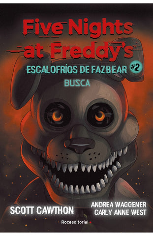 FIVE NIGHTS AT FREDDY'S  #2*.. | Scott Cawthon