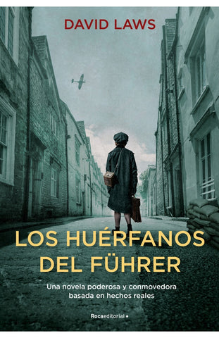 LOS HUERFANOS DE HITLER*. | DAVID LAWS