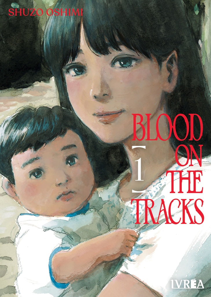 BLOOD ON THE TRACKS N 1.. | shuzo  oshimi