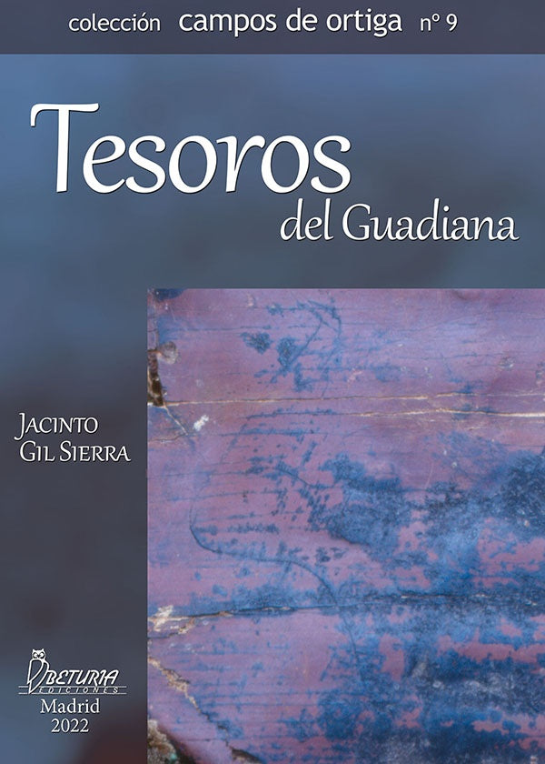 Tesoros del Guadiana | Jacinto  Gil Sierra