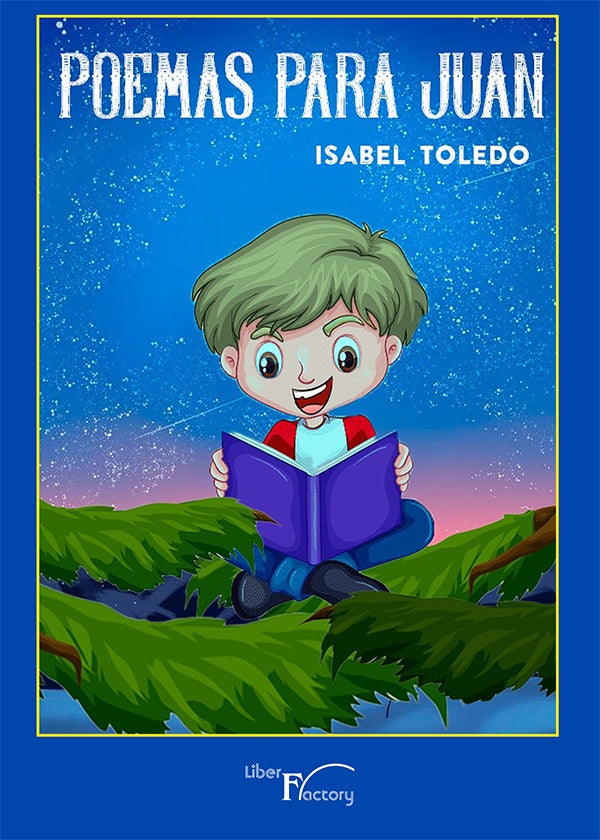 Poemas para Juan | Isabel Toledo Gómez
