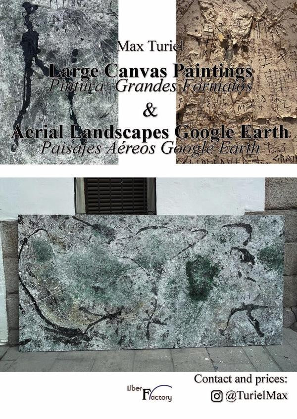 Large Canvas Paintings. Pintura grandes formatos & Aerial Landscapes Google Earth. Paisajes Aéreos G | Max Turiel