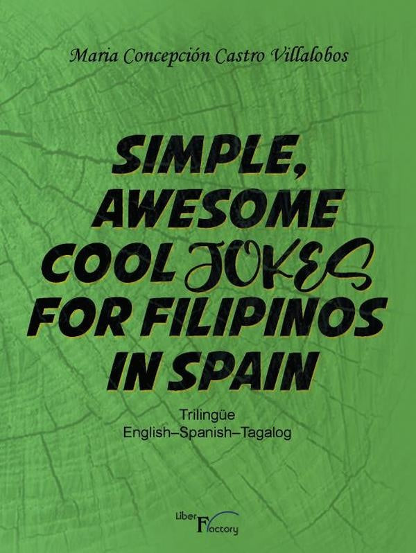 Simple awesome cool jokes for filipinos in Spain | Castro Villalobos, Villalobos