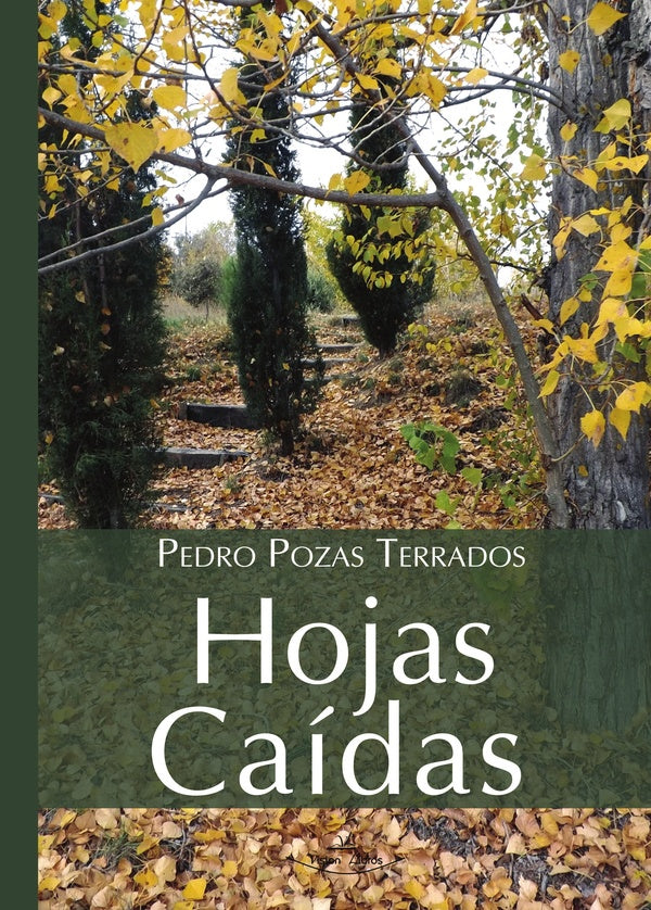 Hojas caídas | Pedro Pozas Terrados