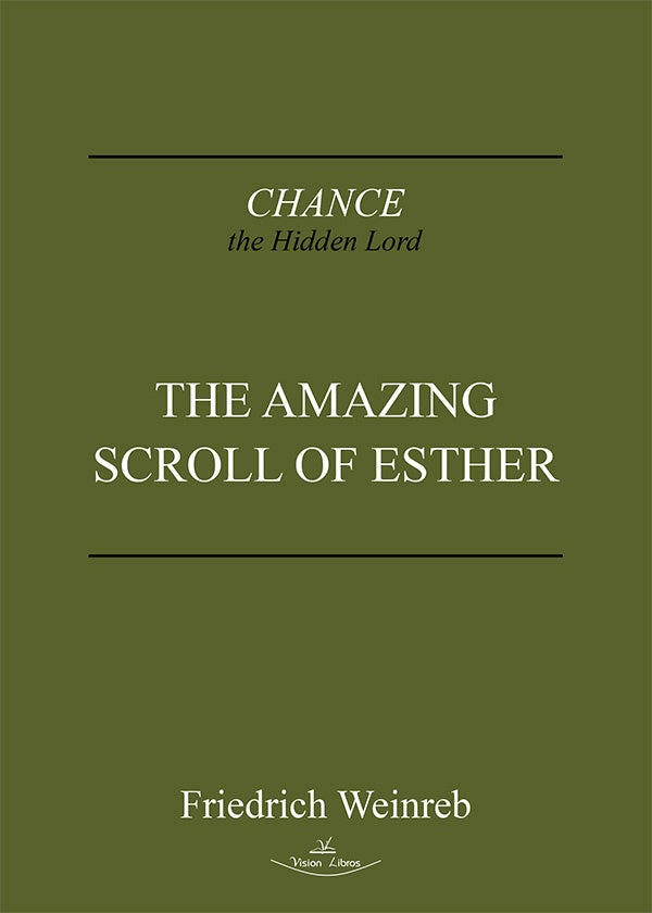 The Amazing Scroll of Esther | Friedrich Weinreb