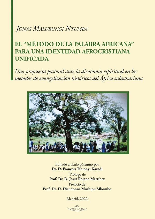 El método de la Palabra Africana para una identidad afrocristiana unificada | Malubungi Ntumba, Tshionyi Kazadi