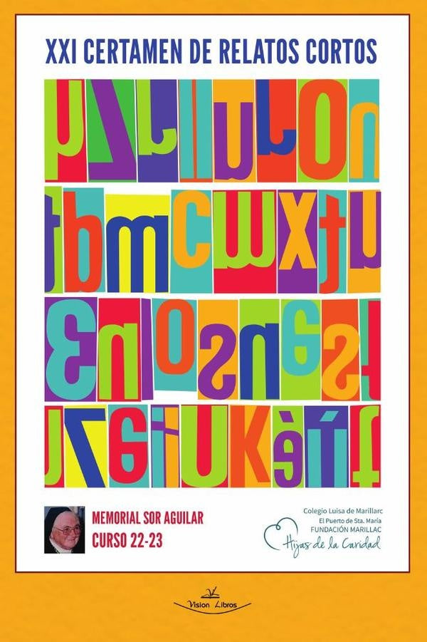 XXI Certamen literario de relatos cortos | Colegio Luisa De Marillac