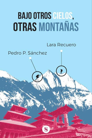 Bajo otros cielos, otras montañas | Recuero Díaz, Sánchez de Frutos