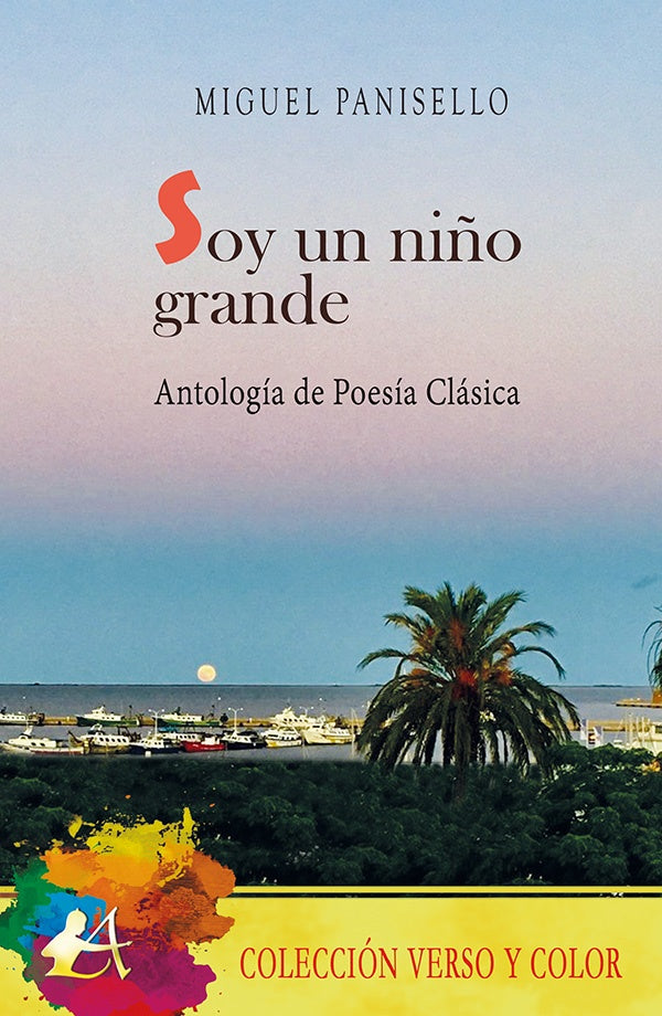 Soy un niño grande | Miguel Panisello