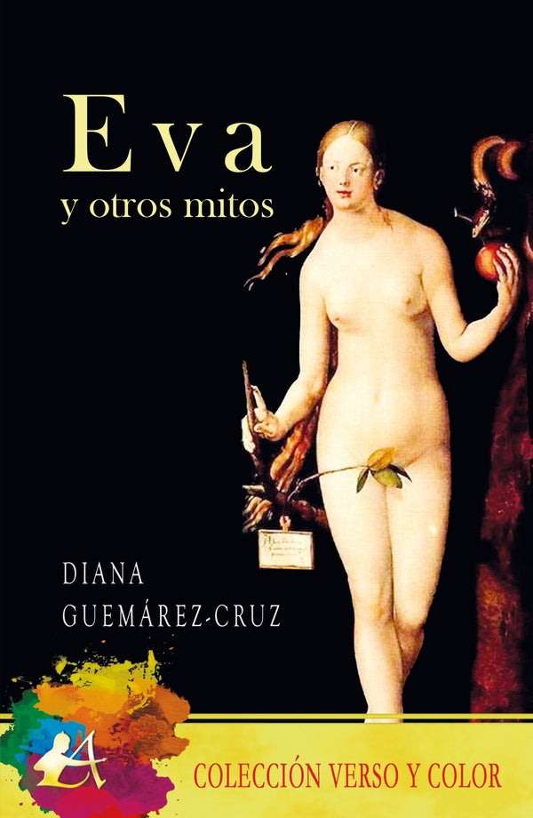 Eva y otros mitos | Diana Guemárez Cruz