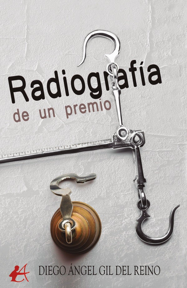 Radiografía de un premio | Diego Ángel Gil del Reino
