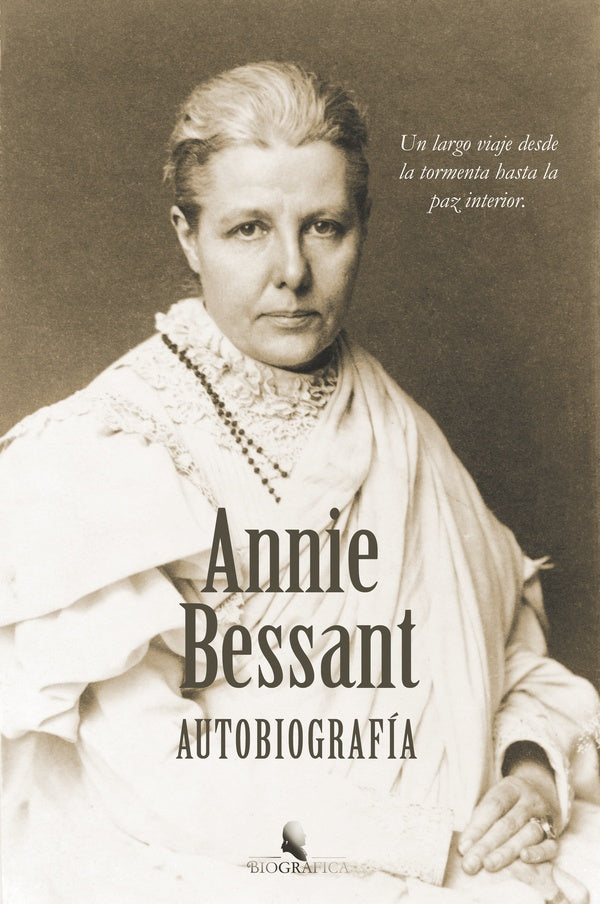 Annie Besant - Autobiografía  | Annie Besant