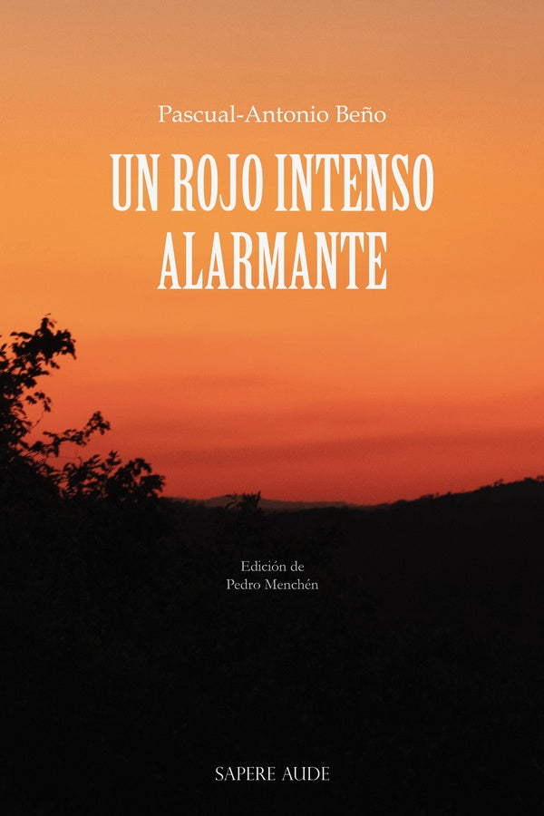 Un rojo intenso alarmante | Pascual-Antonio Beño