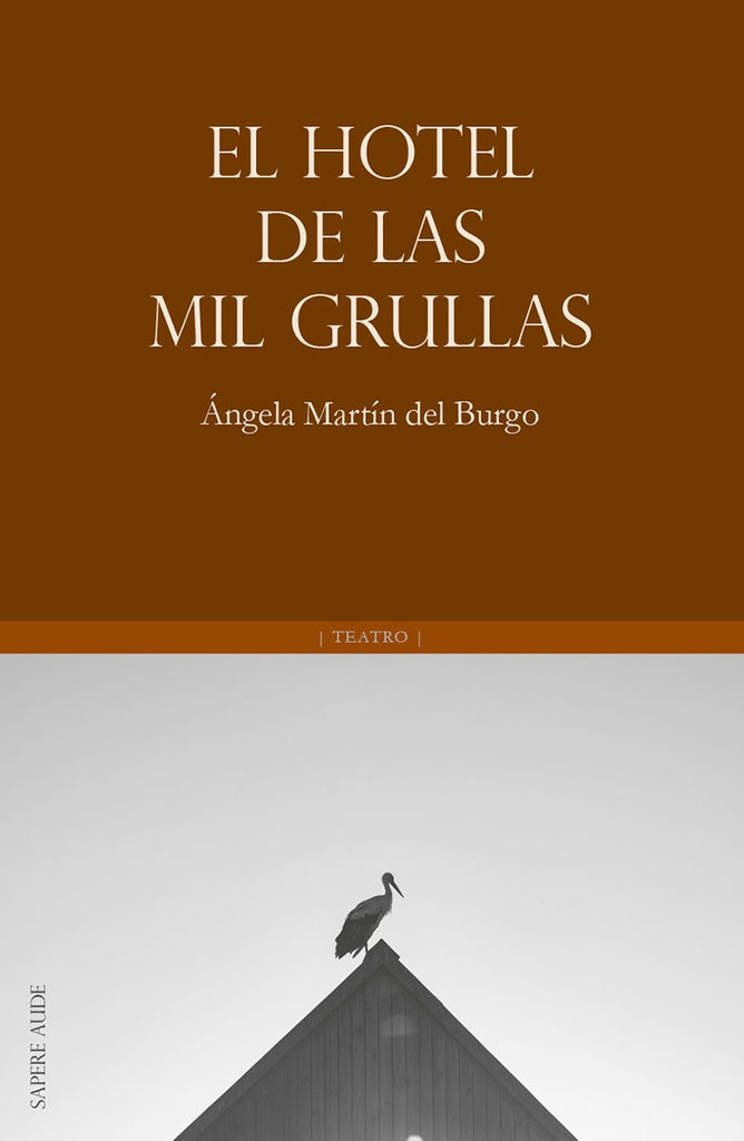 El Hotel de las Mil Grullas | Ángela Martín del Burgo