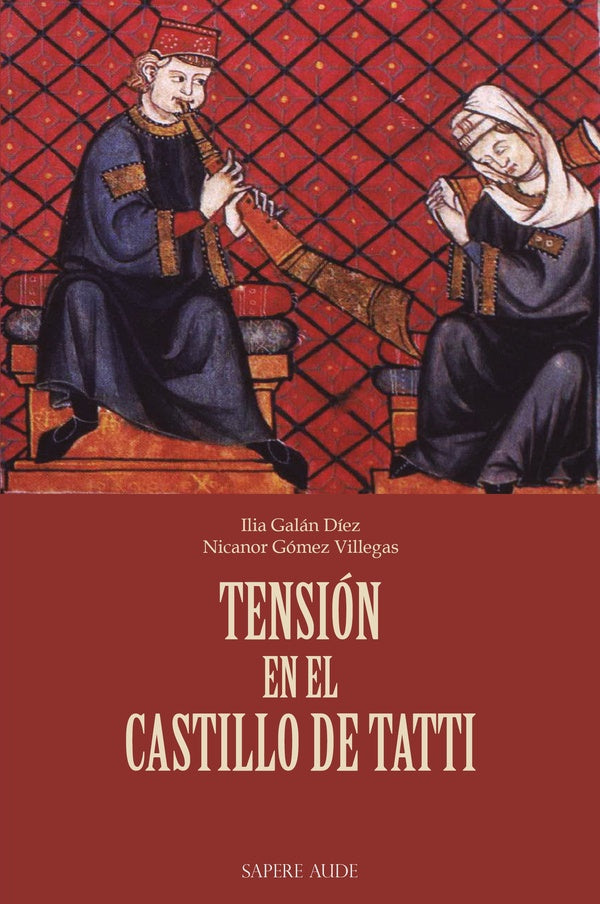 Tensión en el castillo de Tatti | Gómez Villegas, Galán