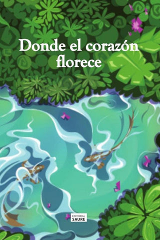 Donde el corazón florece | Jansain