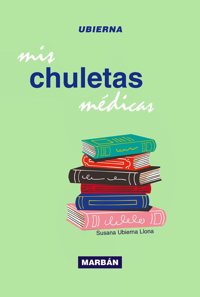 MIS CHULETAS MÉDICAS.. | SUSANA  UBIERNA