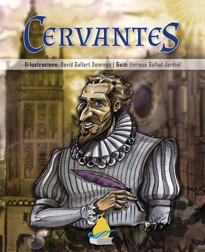 Cervantes | Gallud Jardiel, Gallart Domingo y otros