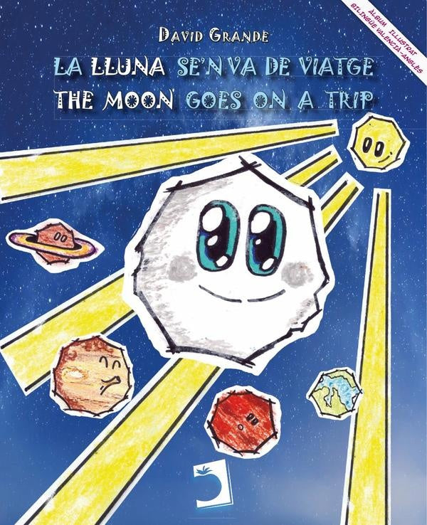 La Lluna se''n va de viatge | David Grande