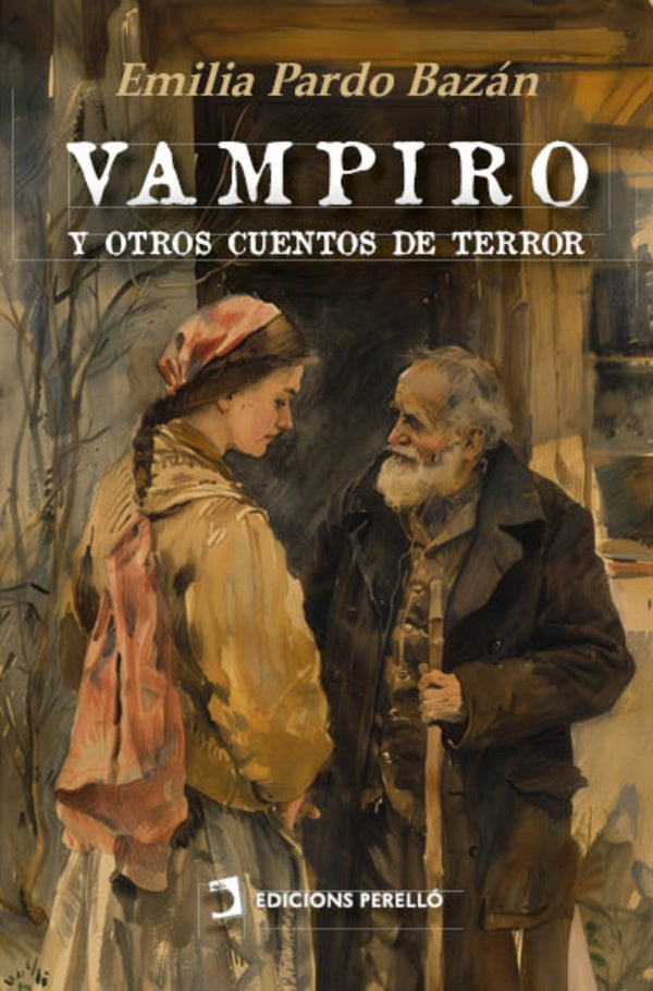 Vampiro y otros cuentos de terror | Emilia Pardo Bazán