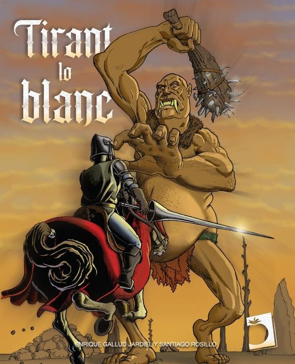 Tirant lo blanch (còmic) | Rosillo, Gallud Jardiel y otros