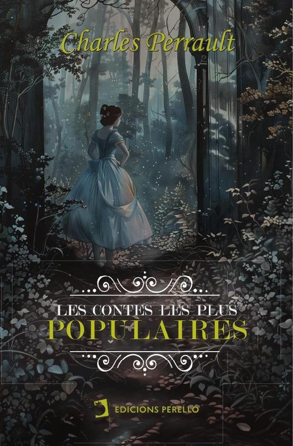 Les contes les plus populaires de Perrault | Charles Perrault