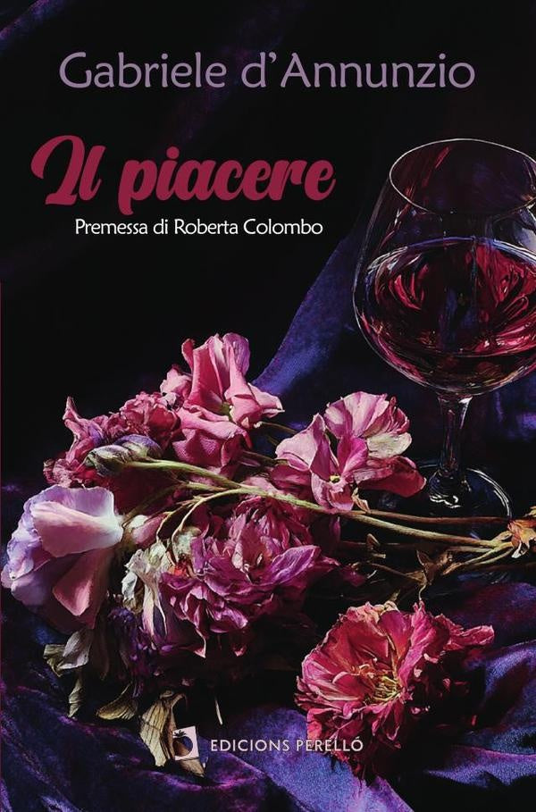 Il piacere | Gabriele d'Annunzio