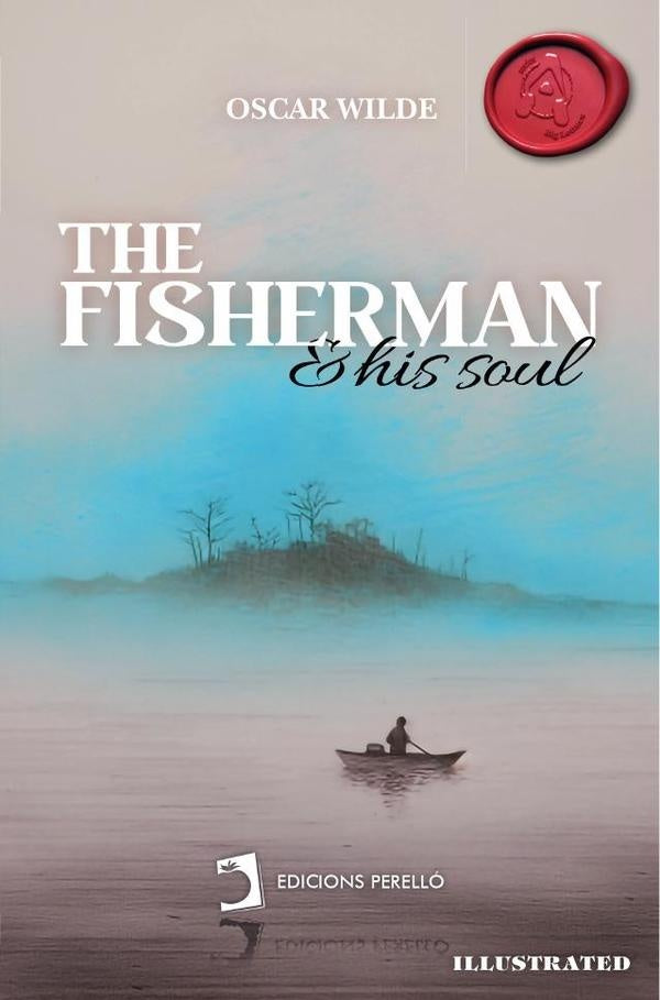 The fisherman and his soul | Oscar Wilde