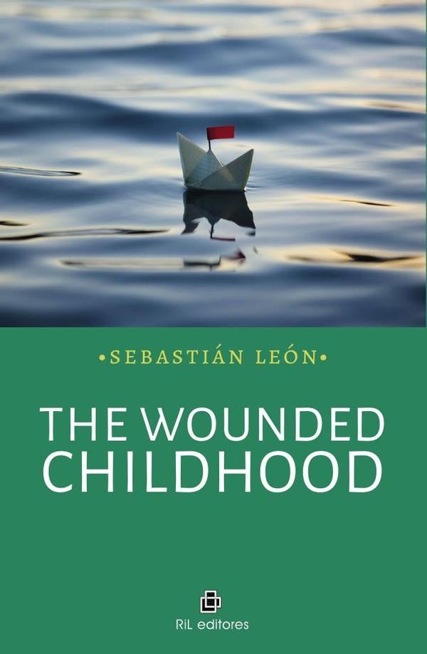The wounded childhood | Sebastián León