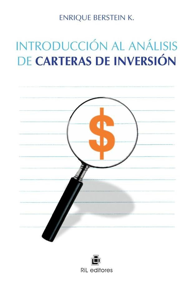 Introducción al análisis de carteras de inversión | Enrique Berstein Kiguel