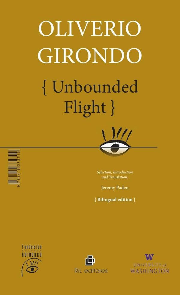 Unbounded Flight | Oliverio Girondo