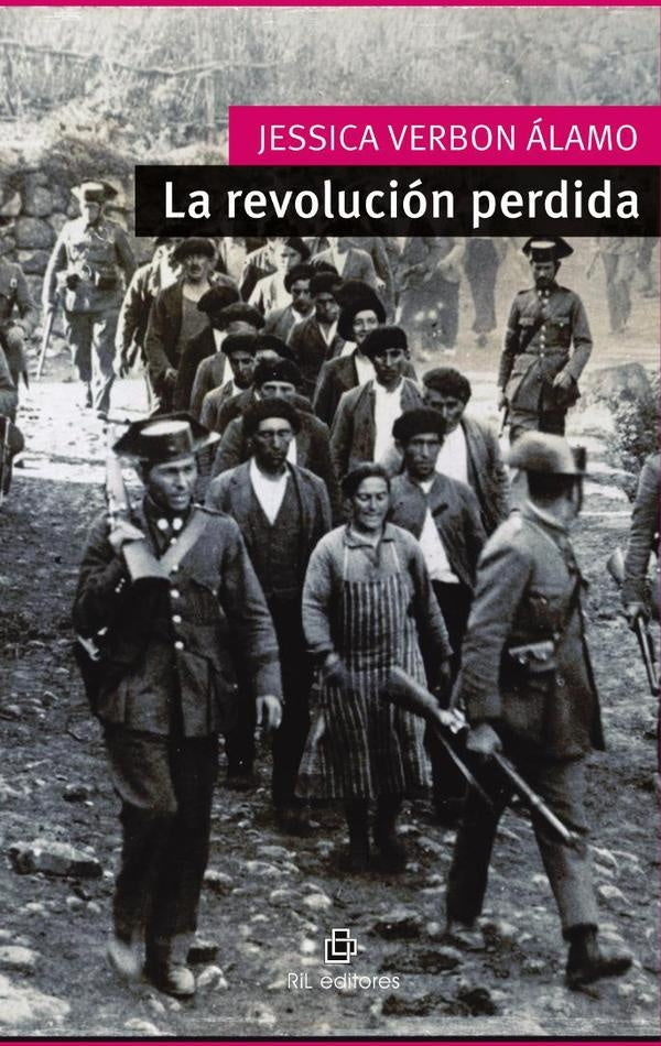 La revolución perdida | Jessica Verbon Álamo
