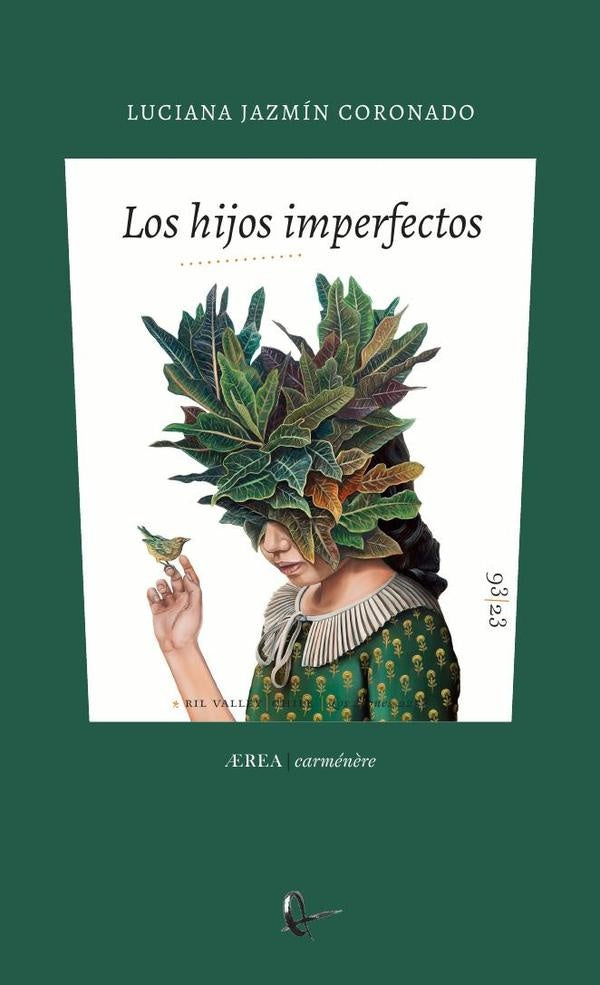 Los hijos imperfectos | Luciana Jazmín Coronado