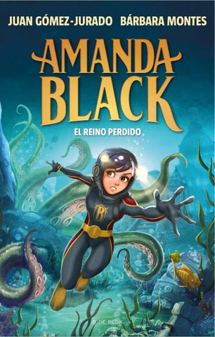 AMANDA BLACK - EL REINO PERDIDO.. | Juan Gomez-Jurado