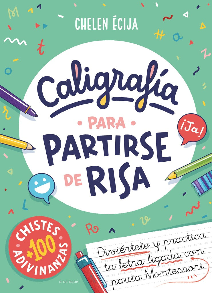 CALIGRAFIA PARA PARTIRSE DE RISA*.. | Chelen  Ecija