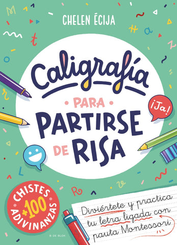 CALIGRAFIA PARA PARTIRSE DE RISA*.. | Chelen  Ecija