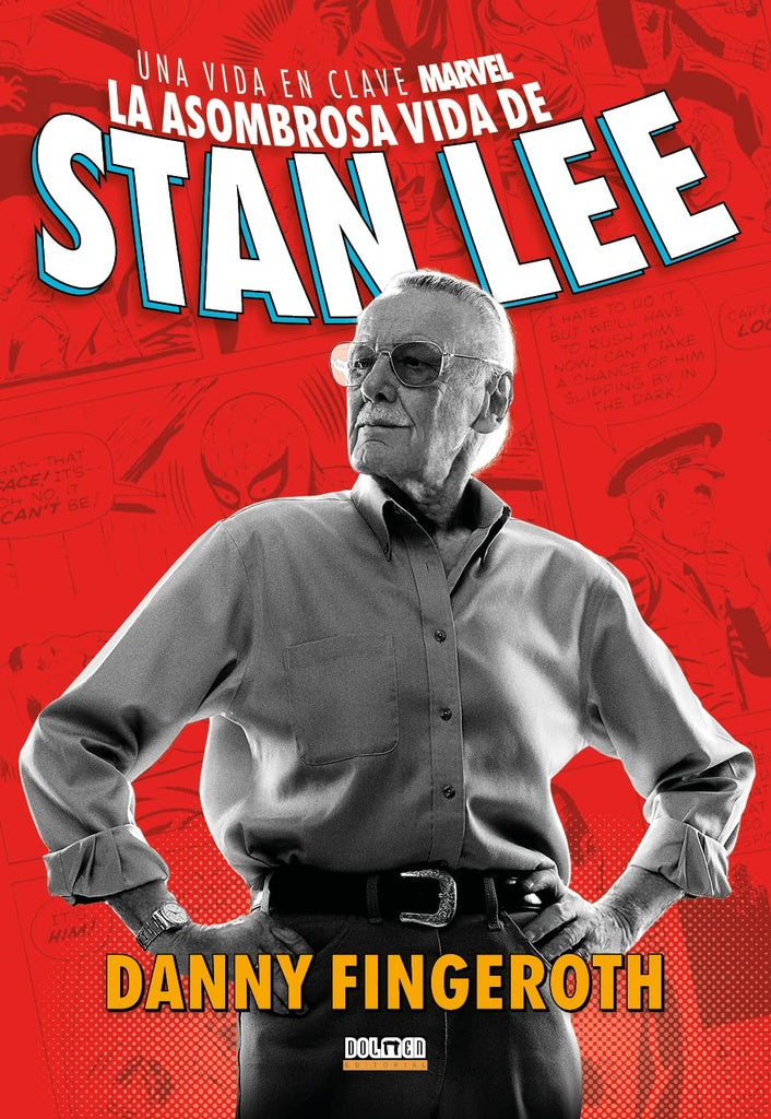 La asombrosa vida de Stan Lee | DANNY  FINGEROTH