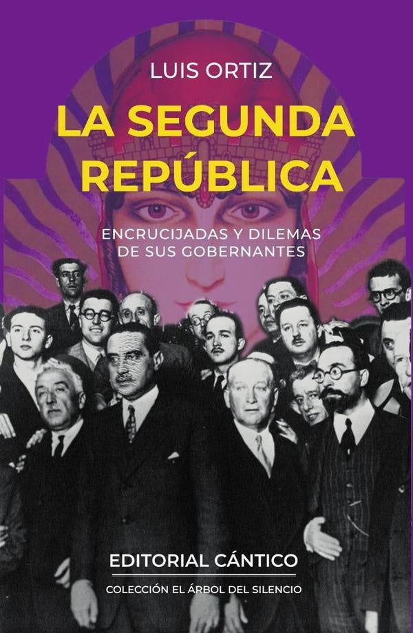 La Segunda República | Luis Ortiz