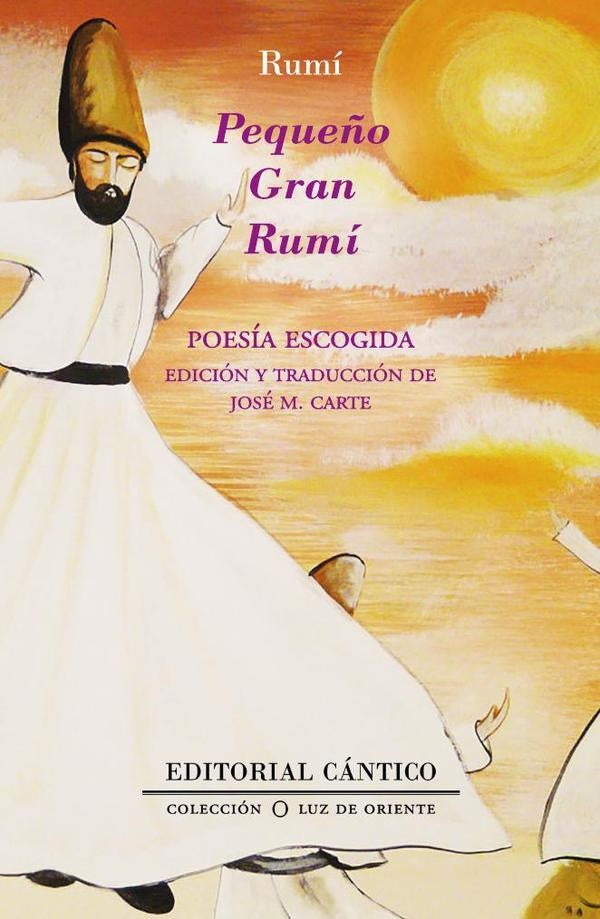 Pequeño gran Rumí | Yalal ad-Din Muhammad Rumí