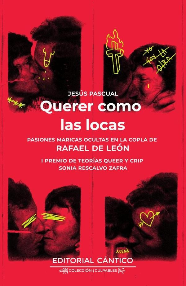 Querer como las locas | Jesús Pascual
