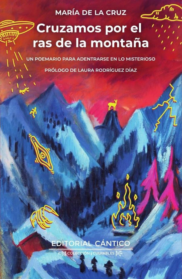 Cruzamos por el ras de la montaña | María de la Cruz