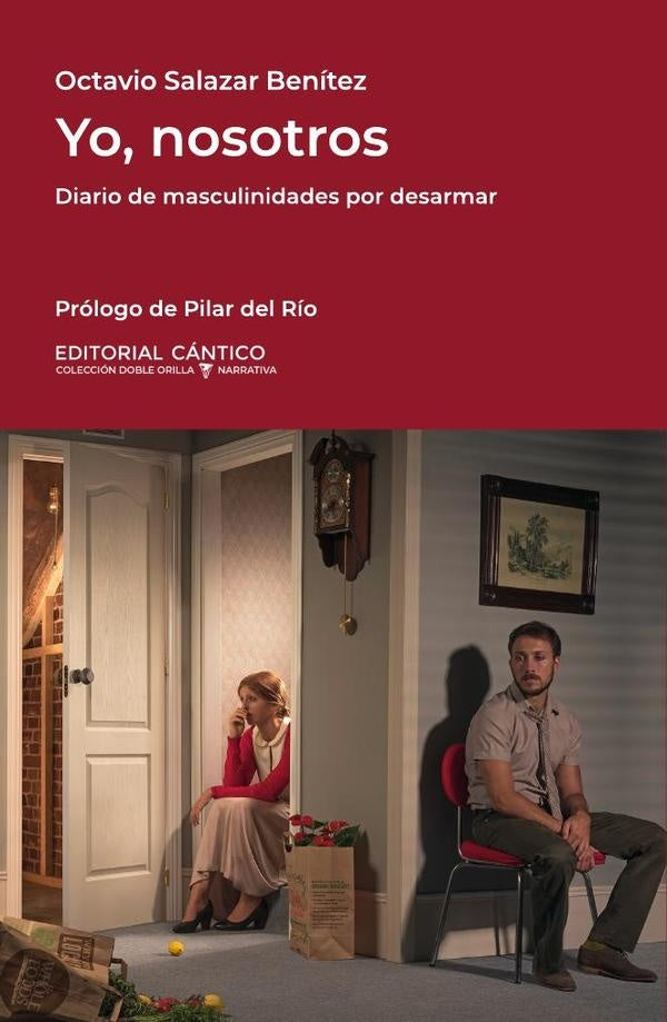 Yo, nosotros | Octavio Salazar Benítez