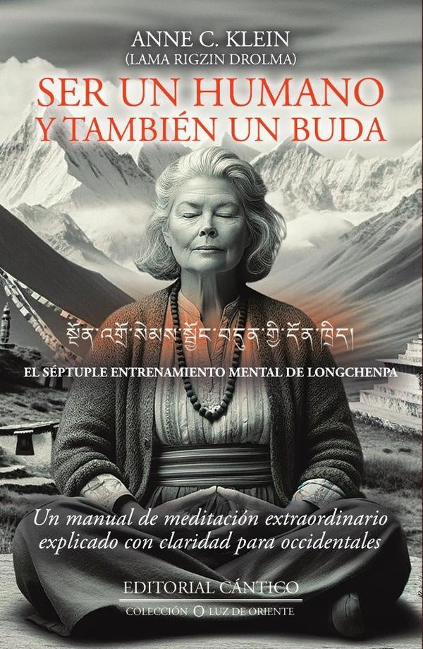 Ser un humano y también un buda | Anne C. Klein