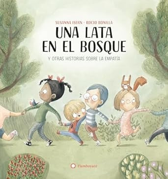UNA LATA EN EL BOSQUE.. | SUSANNA ISERN