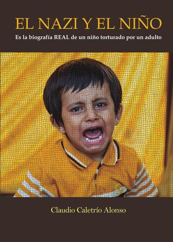 El nazi y el niño | Claudio Caletrio Alonso