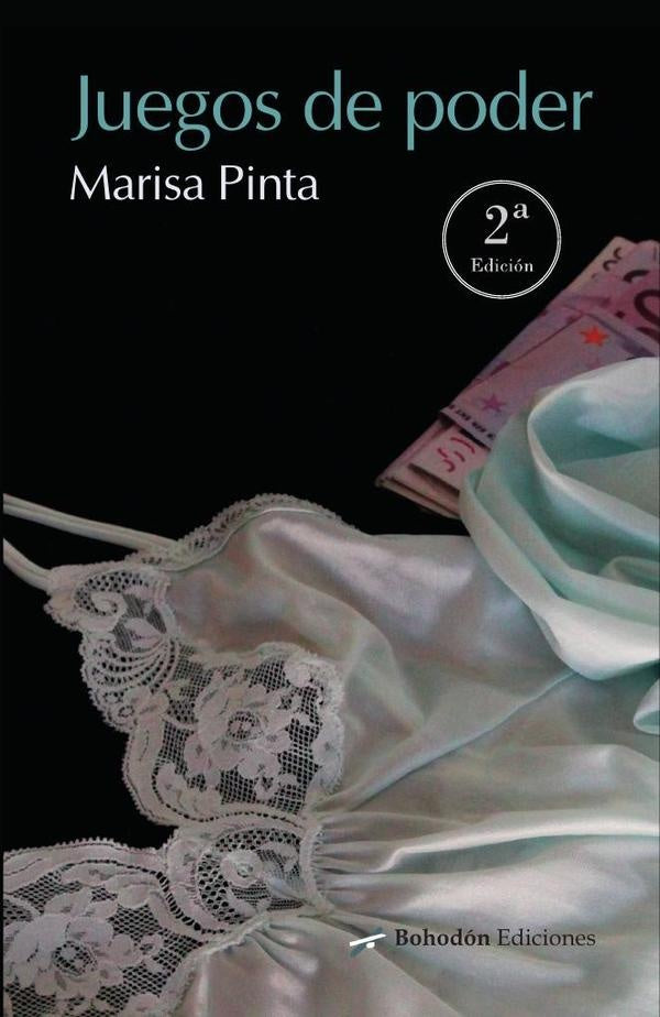 Juegos de poder (2ª Ed) | Marisa Pinta García