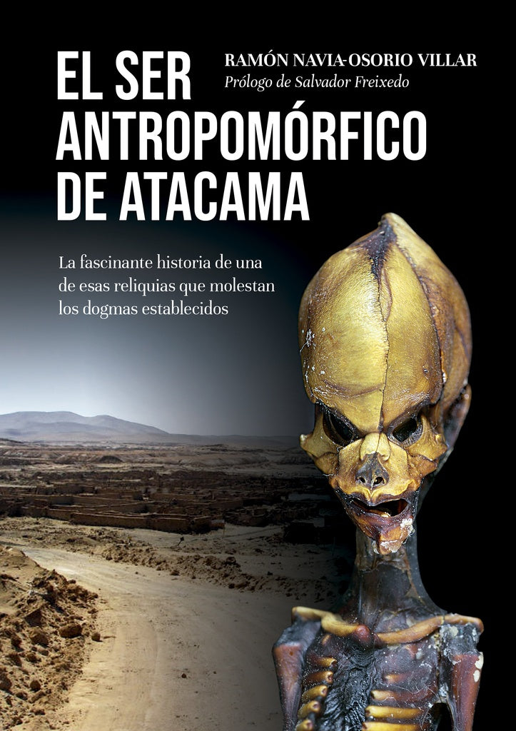 El ser antropomórfico de Atacama | Navia-Osorio Villar, Freixedo