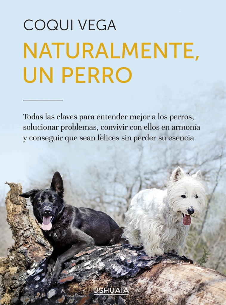 Naturalmente, un perro | Vega, COQUI