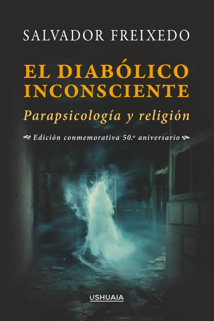 El diabólico inconsciente | Salvador Freixedo